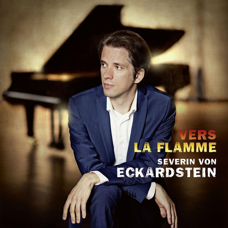 Severin Von Eckardstein: Vers La Flamme