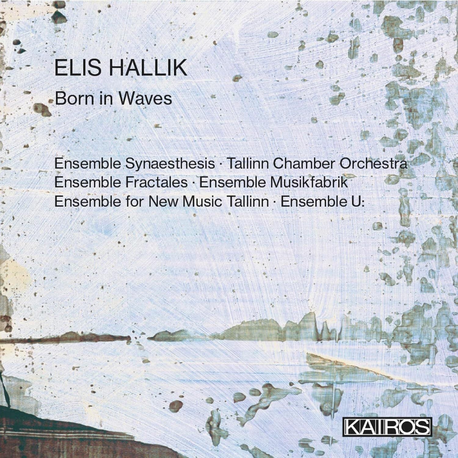 Elis Hallik: Born in Waves