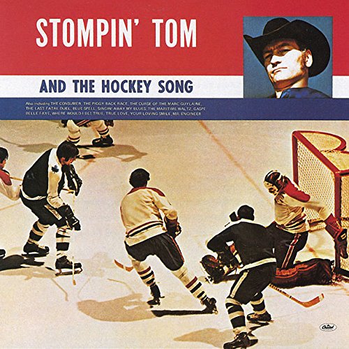 Stompin Tom Connors - And The Hocky Song (Cd)