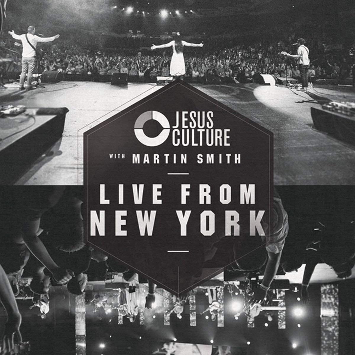 Jesus Culture - Live From New York