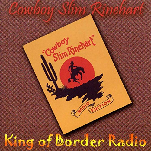 King of Border Radio
