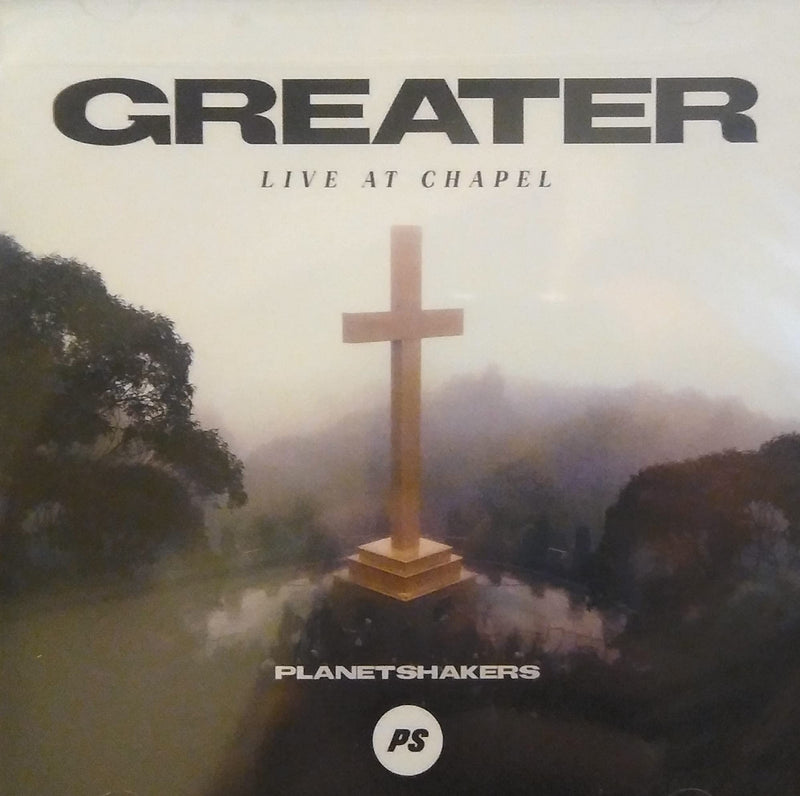 Greater: Live at Chapel
