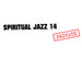 Spiritual Jazz 14: PRIVATE