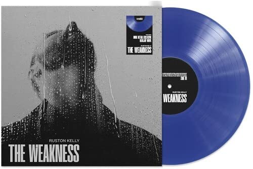 Weakness (Bluejay Coloured Vinyl) (Indies)-RUSTON KELLY