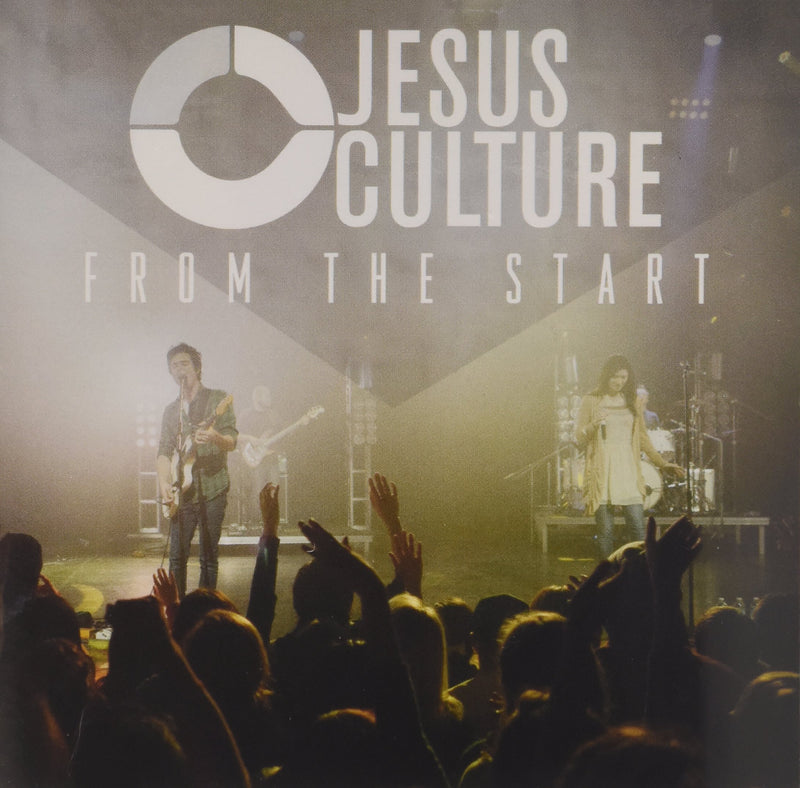 Jesus Culture - From The Start