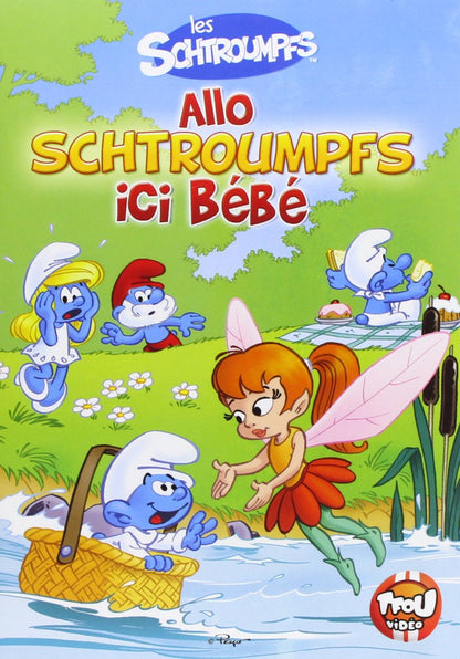 Les schtroumpfs : allô schtroumpfs ici bébé