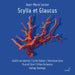 Jean-Marie Leclair: Scylla Et Glaucus
