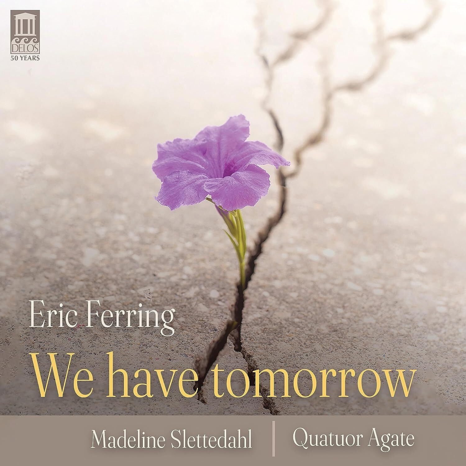 Eric Ferring: We Have Tomorrow