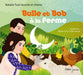 Bulle et Bob À la Ferme