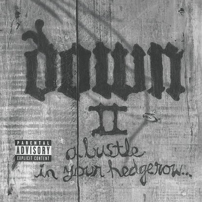Down II: A bustle in your hedgerowà