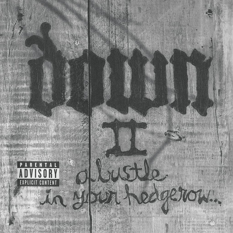 Down II: A bustle in your hedgerowà