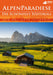 Alpenparadiese: Die Schönheit Südtirols (4 DVDs: Zauber der Dolomiten, Die schönsten Gipfel Südtirols, Vom Passeiertals ins Schnalstal, Durch den Vinschgau nach Meran