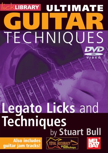 Lick Library: Ultimate Guitar Techniques - Legato Licks And Techniques