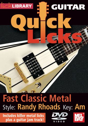 Lick Library: Quick Licks - Randy Rhoads Fast Classic Metal