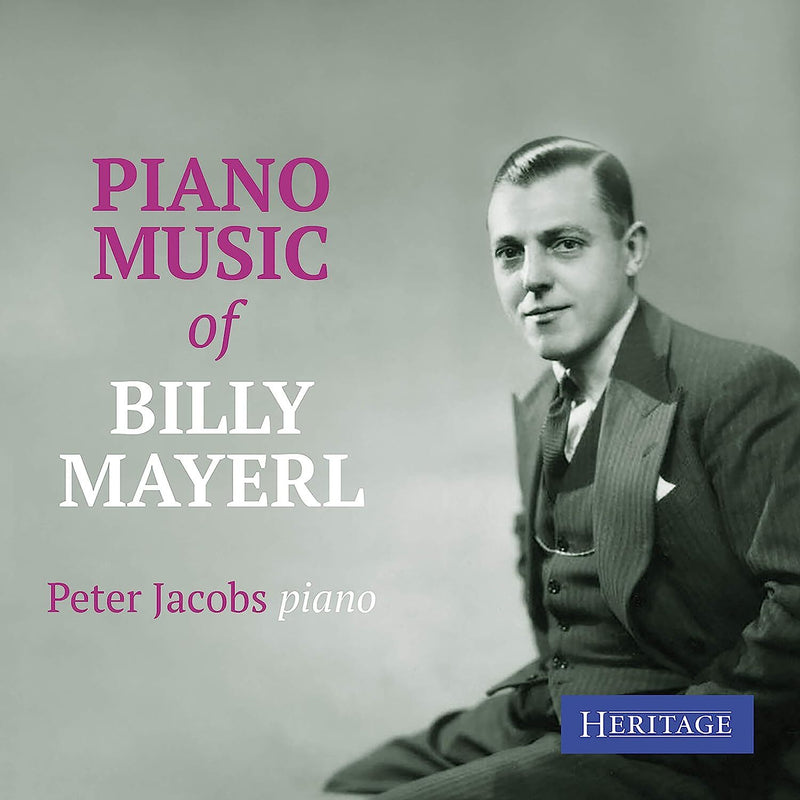 Peter Jacobs: Piano Music of Billy Mayerl