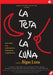La Teta Y La Luna - Nuova Ed.