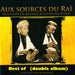 Aux Sources Du Rai