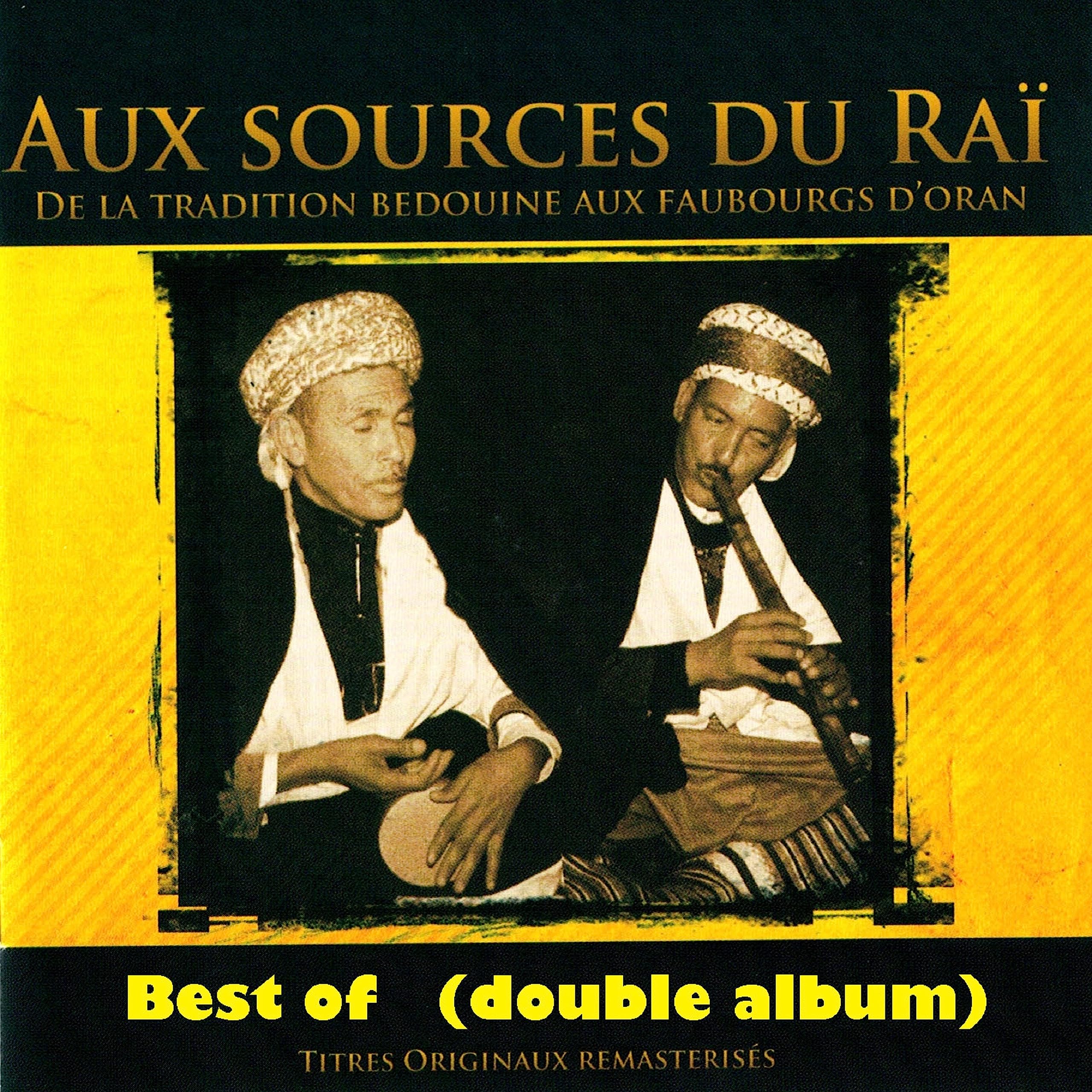 Aux Sources Du Rai