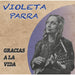 Gracias A la Vida