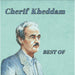 Cherif Kheddam-Best Of