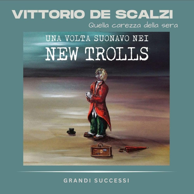 Una Volta Suonavo Nei New Trolls I Grandi Successi