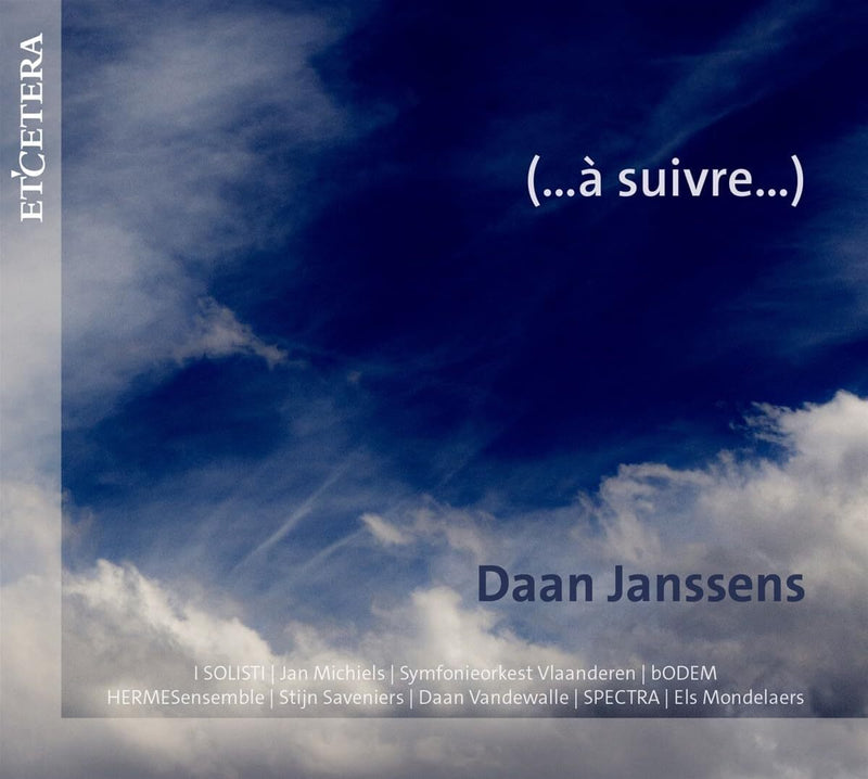 Daan Janssens: (...à Suivre...)