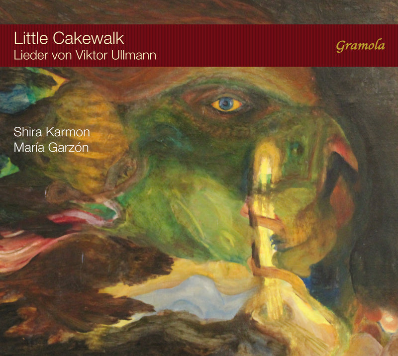 Little Cakewalk: Lieder Von Viktor Ullmann