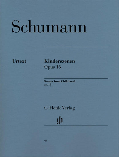 Kinderszenen op 15: Besetzung: Klavier zu zwei Händen (G. Henle Urtext-Ausgabe