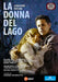 La Donna Del Lago: Teatro Comunale Di Bologna (Mariotti)