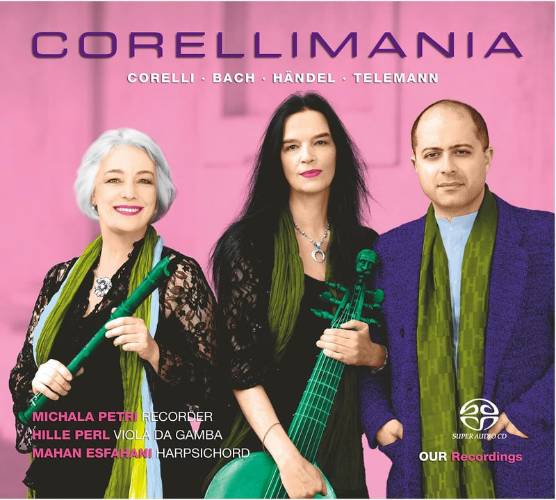 Corellimania: Corelli/Bach/Händel/Telemann