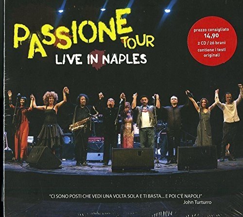 Passione Live in Naples
