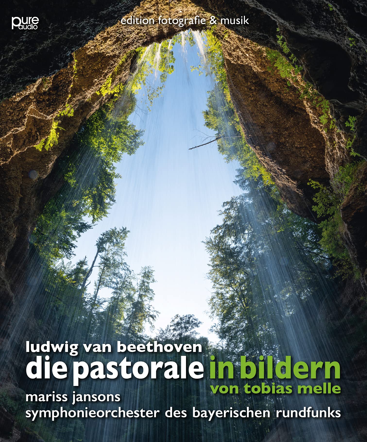 Symphonieorchester des Bayerischen Rundfunks - Die Pastorale in Bildern von Tobias Melle