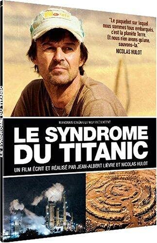 Le syndrome du titanic