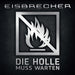 Die Hölle Muss Warten