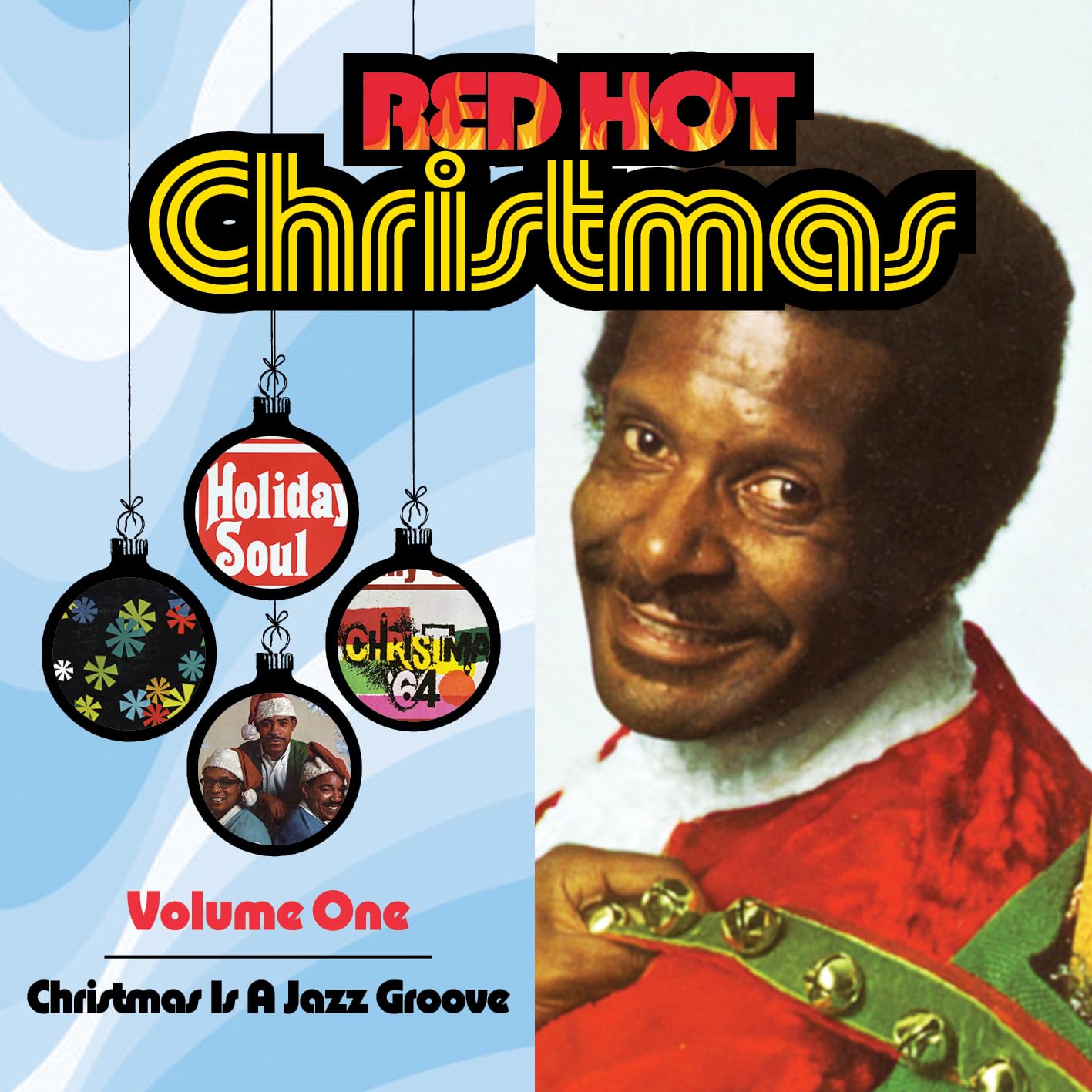 Red Hot Christmas, Vol. 1: Christmas Is A Jazz Groove