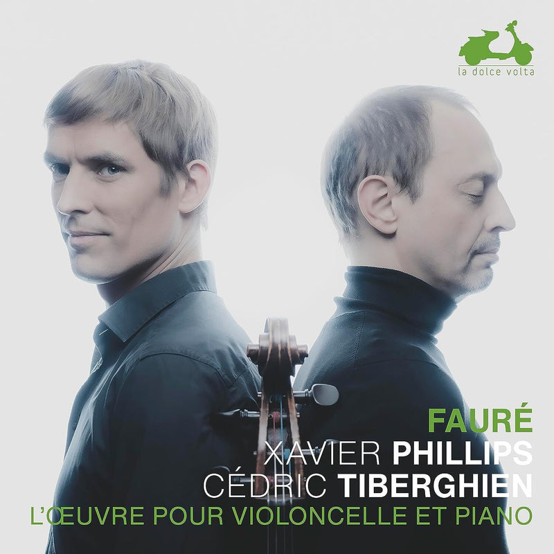 Fauré: L'ouvre Pour Violoncelle Et Piano