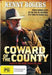 Coward Of The County (Import)