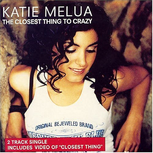 Katie Melua - The Closest Thing To Crazy
