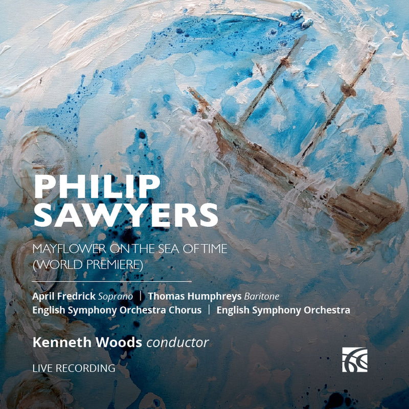 Philip Sawyers: Mayflower On the Sea of Time