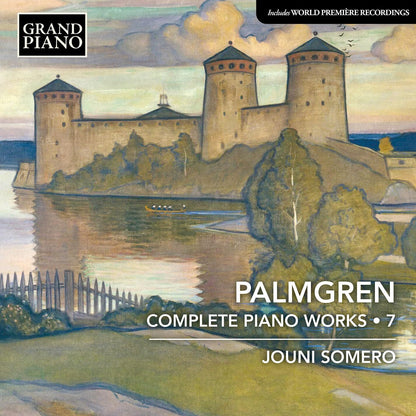 Palmgren: Complete Piano Works - Volume 7