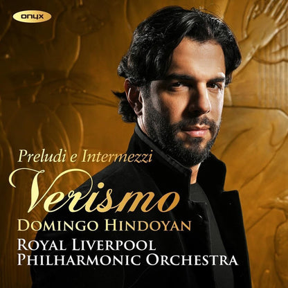 Domingo Hindoyan: Preludi E Intermezzi Verismo
