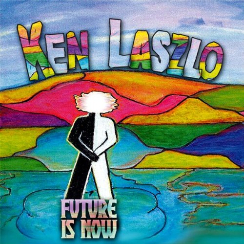 Ken Laszlo Future Is Now