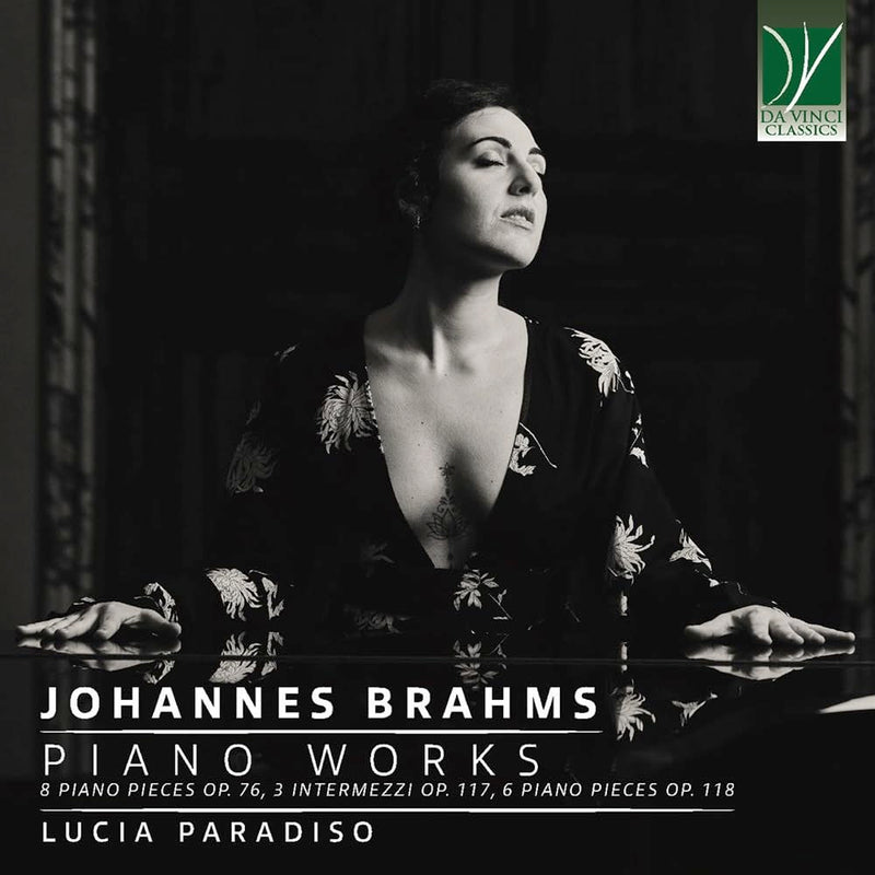 Brahms: Piano Works (8 Piano Pieces Op. 76, 3 Inte