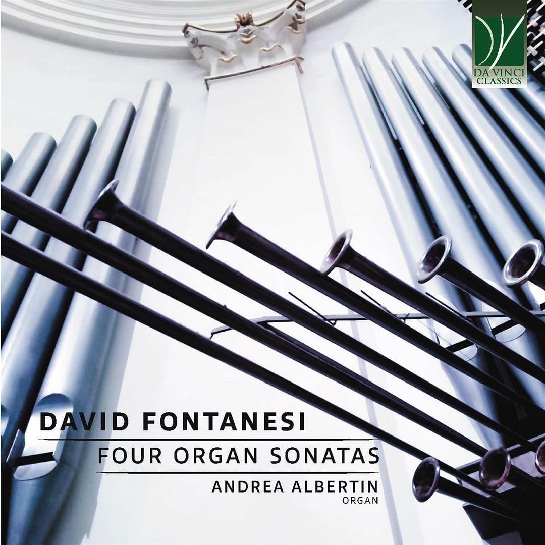 David Fontanesi: Four Organ Sonatas