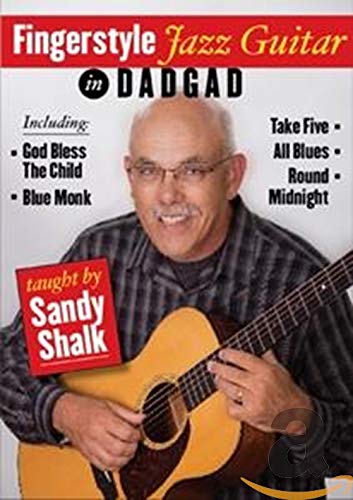Sandy Shalk - Fingerstyle Jazz Guitar In Dadgad