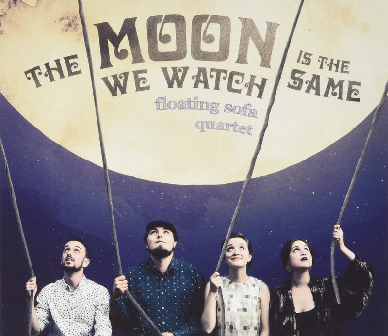Floating Sofa Quartet - The Moon We Watch Is The Same