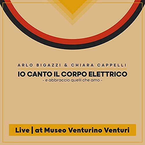 Io Canto Il Corpo Elettrico