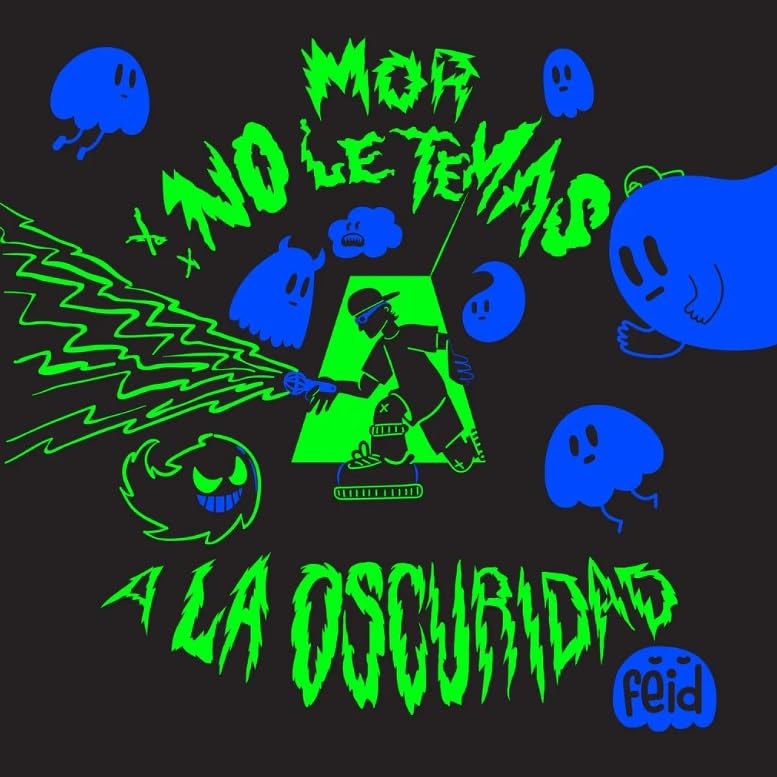 MOR, No Le Temas a La Oscuridad