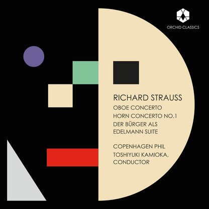 Richard Strauss: Oboe Concerto/Horn Concerto No. 1/...