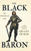 The Black Baron - The Strange Life Of Gilles De Rais